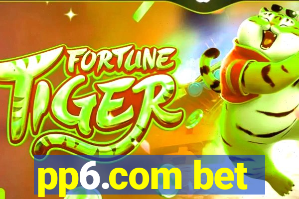 pp6.com bet